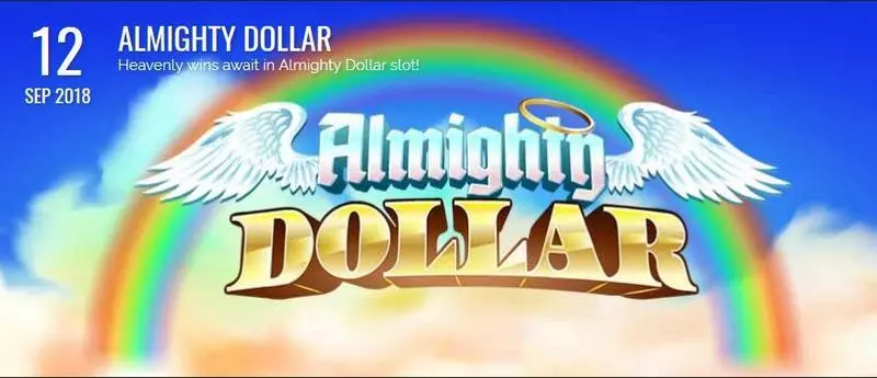 Almighty Dollar Fun Slot Game made by Rival with 3 Reel and 3 Line