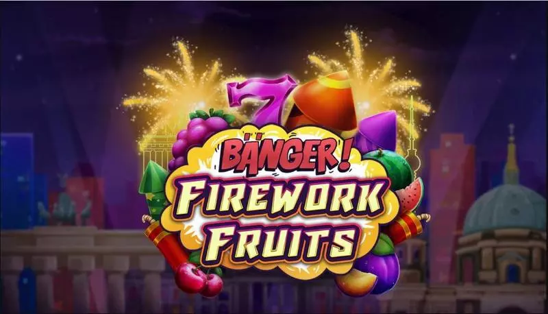 Banger! Firework Fruits Fun Slot Game made by Apparat Gaming with 5 Reel and 10 Line