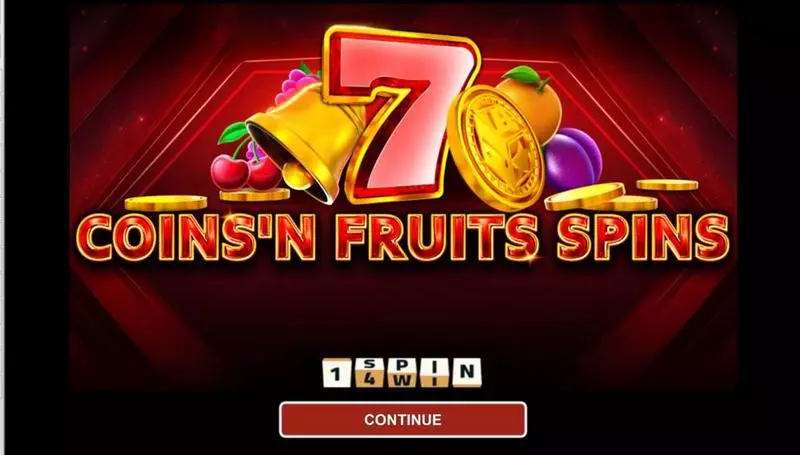 COINS'N FRUITS SPINS Fun Slot Game made by 1Spin4Win with 5 Reel and 243 Line