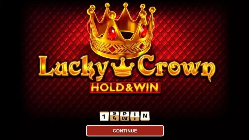 Lucky Crown Hold and Win Fun Slot Game made by 1Spin4Win with 5 Reel and 243 Line