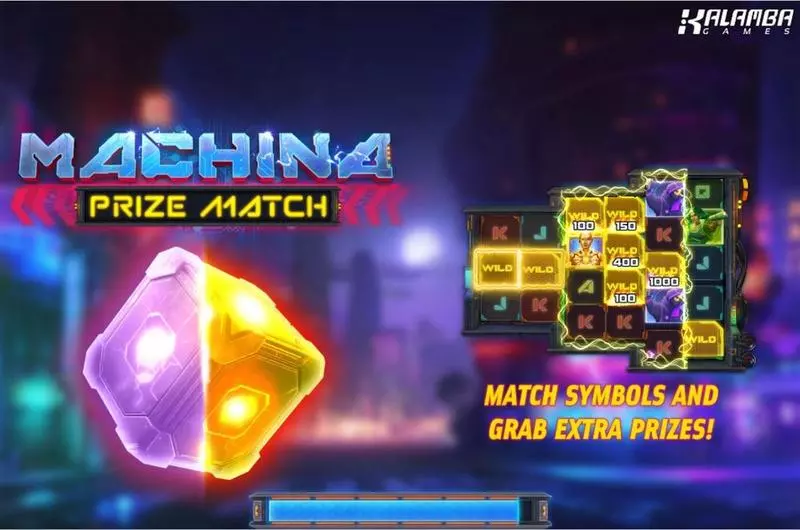 Machina PrizeMatch Fun Slot Game made by Kalamba Games with 6 Reel and 3600 Ways